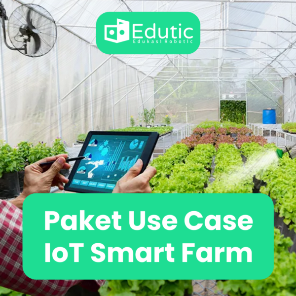 Paket Use Case IoT Smart Farming